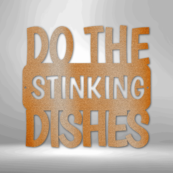 Do the Dishes Quote Steel Sign Laser Cut Powder Coated Home & Office Metal Wall